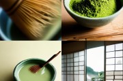 抹茶怎么才能？从制作到冲泡的完美指南